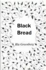 Black Bread: Poems, After the Holocaust